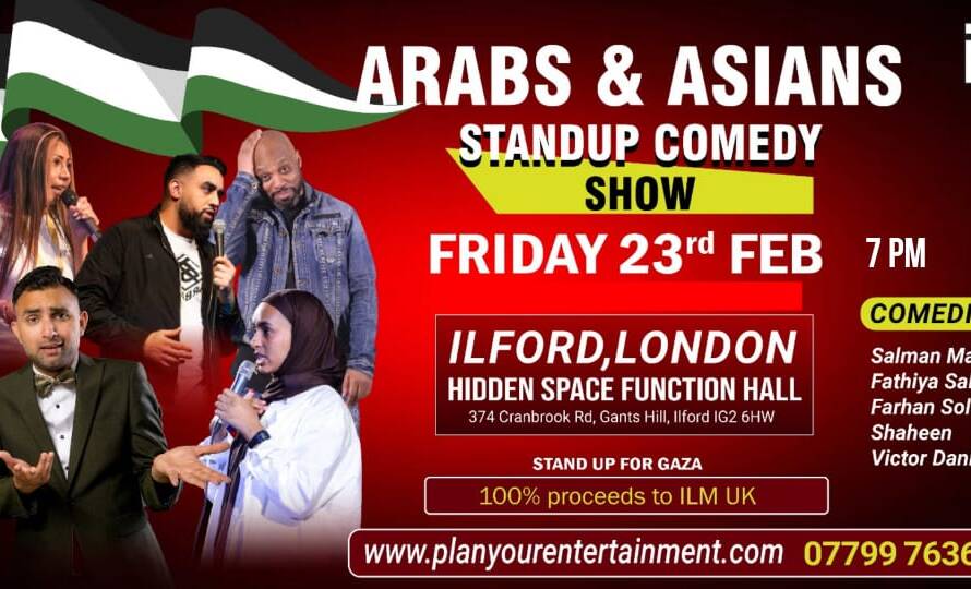 Arabs & Asians Standup Comedy Show Ilford East London fri 23rd feb
